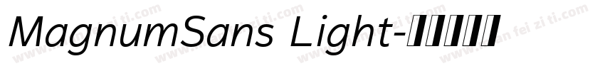 MagnumSans Light字体转换